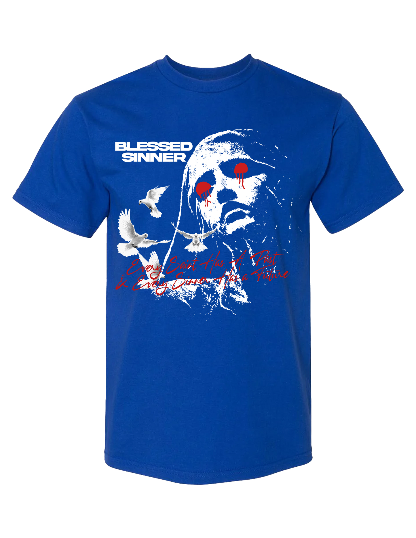 Blessed Sinner T-shirts